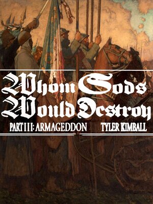 cover image of Whom Gods Would Destroy, Part III